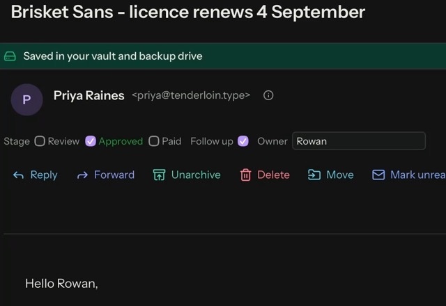 Reviewed for MailVault version 2.20.0 On the field strip of an open message, Stage is set to Approved, Follow up is ticked, and Rowan is typed as the Owner. · Reviewed for MailVault version 2.20.0