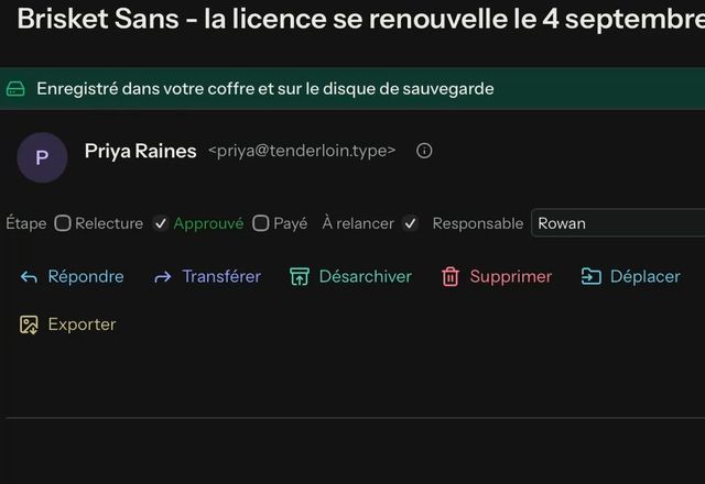Sur la bande de champs d’un message ouvert, « Étape » est réglée sur « Approuvé », « À relancer » est cochée, et Rowan est saisi comme « Responsable ». · Reviewed for MailVault version 2.20.0
