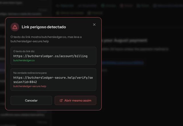 Um link num e-mail de phishing é clicado e o MailVault mostra Link perigoso detectado: o texto do link mostra um endereço mas leva a outro, com Cancelar e Abrir mesmo assim. · Reviewed for MailVault version 2.20.0